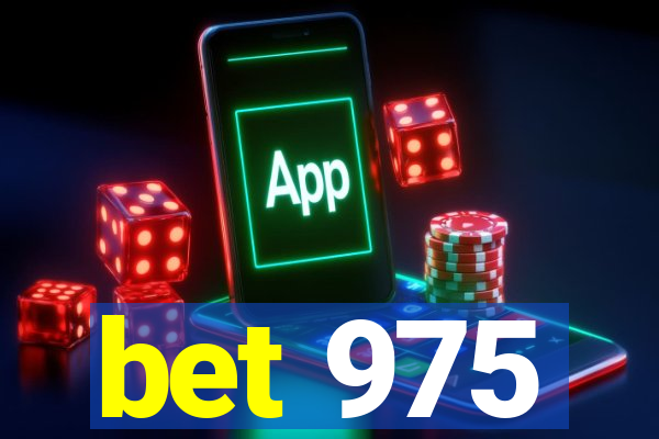 bet 975